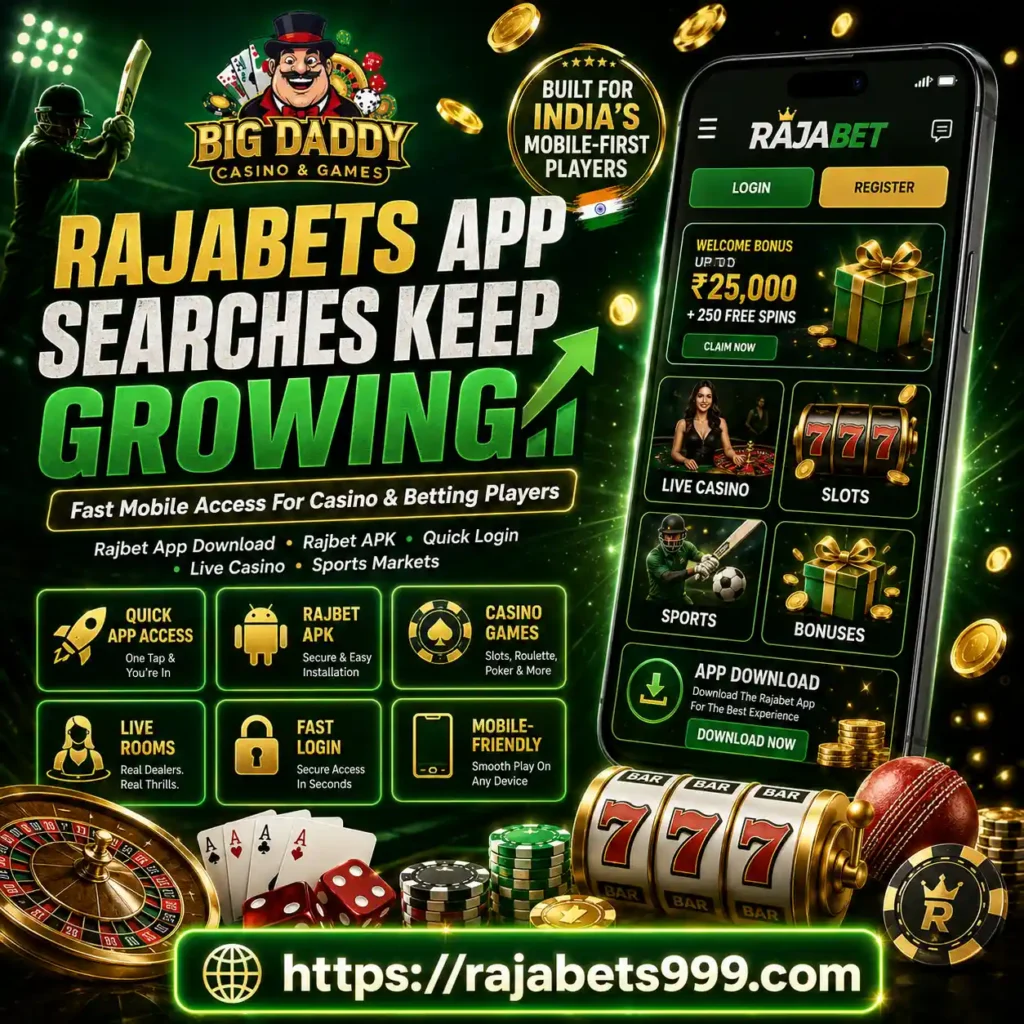 Why Rajabets App Searches Keep Growing