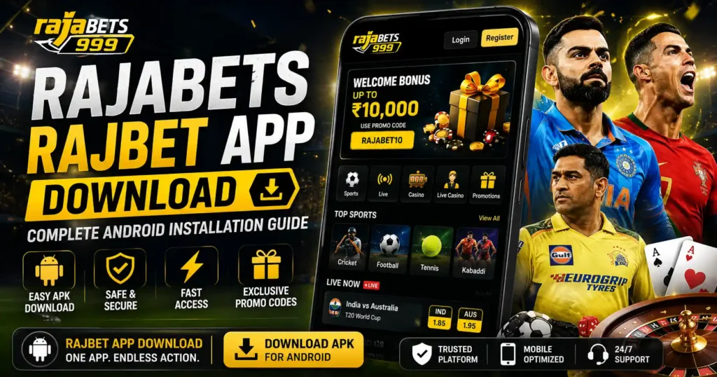 Rajabets Rajbet App Download Complete Android Installation Guide